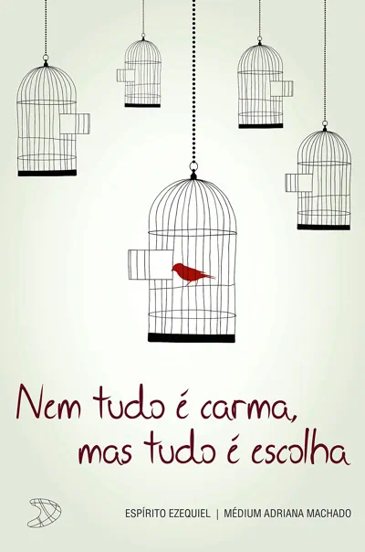 Livro nem tudo é carma mas tudo é escolha